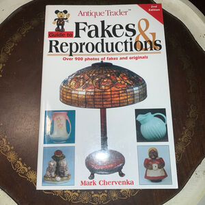 Antique Trader Fakes & Reproductions reference Book